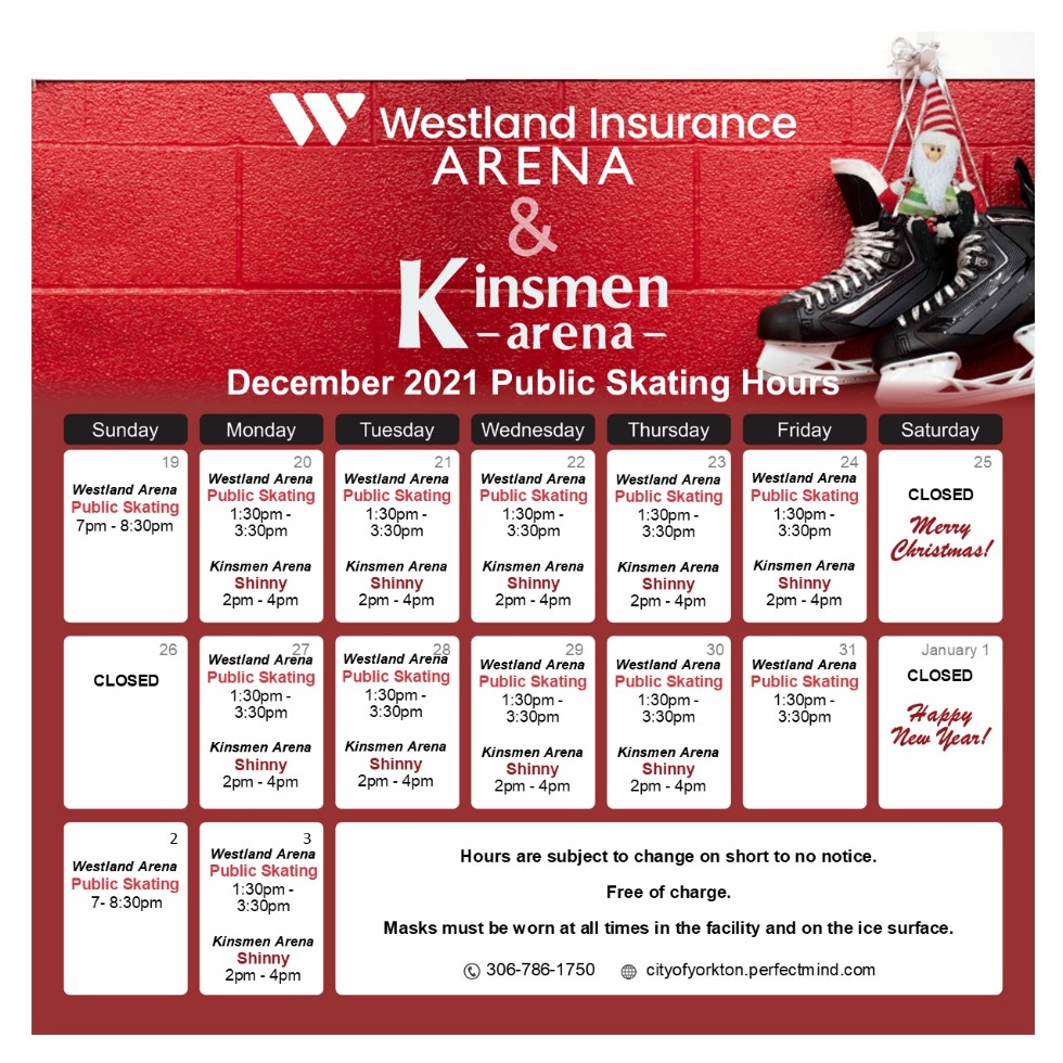 Westland Insurance Area & Kinsmen Arena Holiday Hours